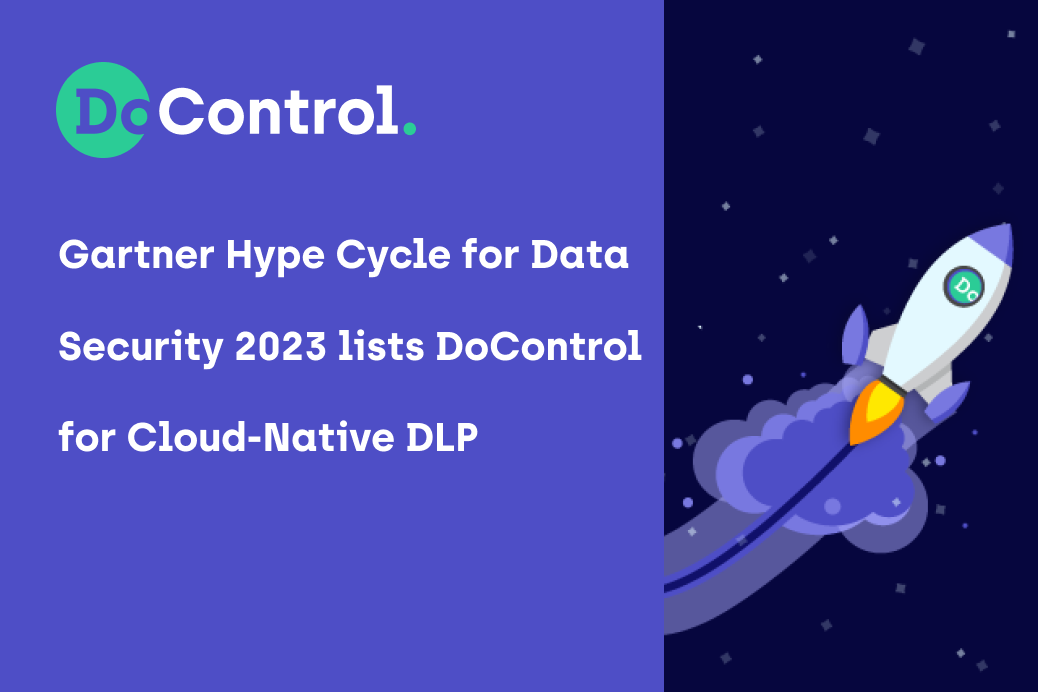 DoControl Named in 2023 Gartner Hype Cycle for Data Security